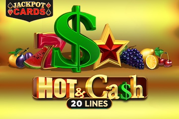 Hot and Cash